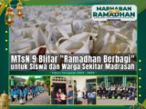 Menebar Kasih di Bulan Suci: MTsN 9 Blitar Helat "Ramadan Berbagi" untuk Siswa dan Warga Sekitar