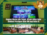 Siapkan Mental dan Teknis, MTsN 9 Blitar Gelar Simulasi Persiapan Ujian UM bagi Kelas IX