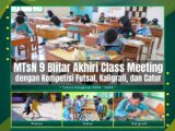 Semarak Penutupan: MTsN 9 Blitar Akhiri Classmeeting dengan Kompetisi Futsal, Kaligrafi, dan Catur