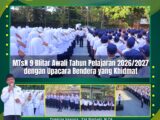 MTsN 9 Blitar Awali Tahun Pelajaran 2026/2027 dengan Upacara Bendera yang Khidmat