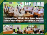 Semangat Baru, MTsN 9 Blitar Resmi Memulai Kegiatan Belajar Mengajar Tahun Pelajaran 2026/2027