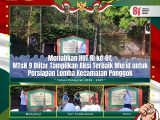 Meriahkan HUT RI ke-81, MTsN 9 Blitar Tampilkan Aksi Terbaik Murid untuk Persiapan Lomba Kecamatan Ponggok